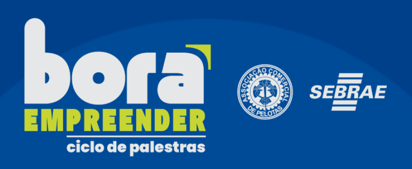 Inscrições Abertas para o Ciclo 'Bora Empreender'