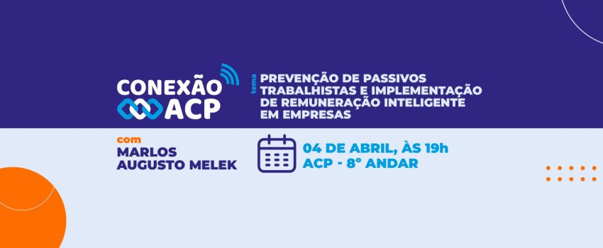 Conexão ACP - Prevenção de Passivos Trabalhistas