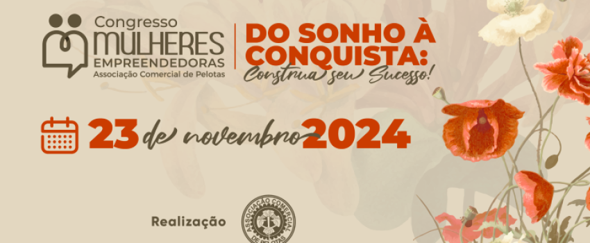 Inscrições abertas - Congresso Mulheres Empreendedoras