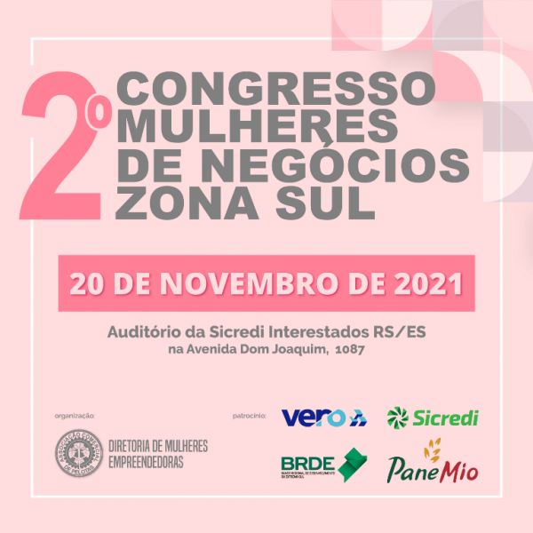 2ª Congresso Mulheres de Negócios Zona Sul